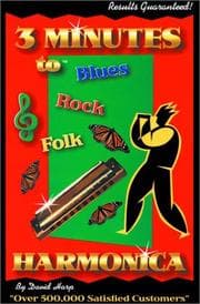 Tapa de Three Minutes to Blues, Rock, and Folk Harmonica