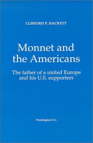 Tapa de Monnet and the Americans