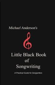 Tapa de Michael Anderson's Little Black Book of Songwriting