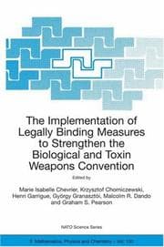 Tapa de The implementation of legally binding measures to strengthen the biological and toxin weapons convention