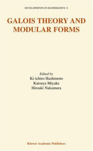 Tapa de Galois Theory and Modular Forms (Developments in Mathematics)