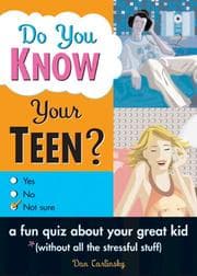 Tapa de Do You Know Your Teen? (Do You Know Your...)