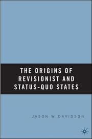 Tapa de The origins of revisionist and status-quo states
