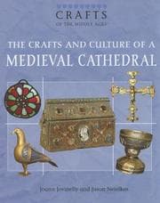 Tapa de The crafts and culture of a Medieval cathedral