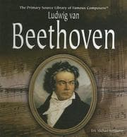 Tapa de Ludwig Van Beethoven (Primary Source Library of Famous Composers)