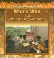 Tapa de Who's Who in a Public Housing Community (Communities at Work)