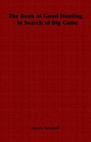 Tapa de The Book of Good Hunting - In Search of Big Game