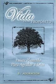 Tapa de Una Vida con Propósito: Serie Para Grupos Pequeños