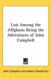 Tapa de Lost Among the Affghans Being the Adventures of John Campbell