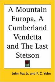 Tapa de A Mountain Europa, A Cumberland Vendetta And The Last Stetson