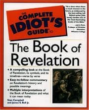 Tapa de The complete idiot's guide to the book of Revelation