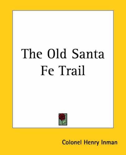 Tapa de The Old Santa Fe Trail