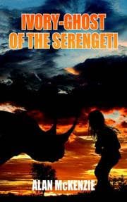 Tapa de Ivory-Ghost of the Serengeti