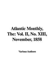 Tapa de The Atlantic Monthly No. 13, November, 1858