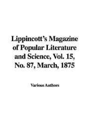 Tapa de Lippincott's Magazine of Popular Literature And Science, March, 1875