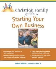 Tapa de Christian family guide to starting your own business