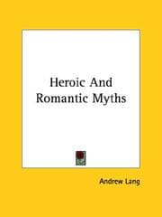 Tapa de Heroic And Romantic Myths