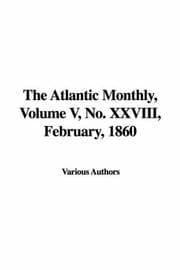 Tapa de The Atlantic Monthly, Volume V, No. XXVIII, February, 1860