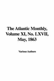 Tapa de The Atlantic Monthly, Volume XI, No. LXVII, May, 1863