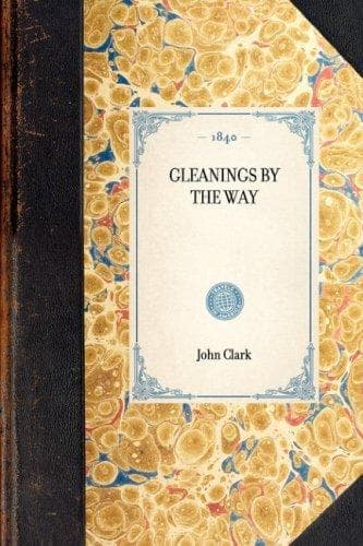 Tapa de Gleanings by the Way