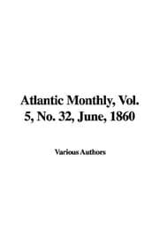 Tapa de Atlantic Monthly, Vol. 5, No. 32, June, 1860