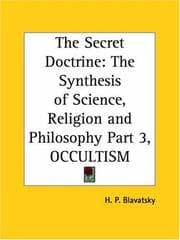 Tapa de Occultism (The Secret Doctrine, Volume 3: The Synthesis of Science, Religion and Philosophy) (Occultism)