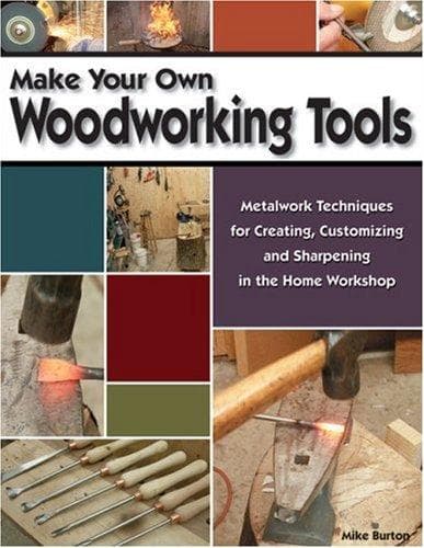Tapa de Make Your Own Woodworking Tools