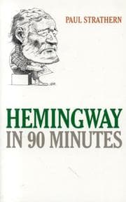 Tapa de Hemingway in 90 Minutes (Great Writers in 90 Minutes)