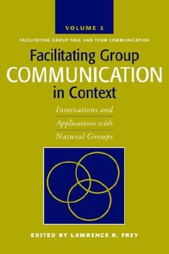 Tapa de Facilitating Group Communication in Context