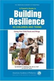 Tapa de A Parent's Guide to Building Resilience in Children and Teens