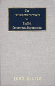 Tapa de The parliamentary powers of English government departments
