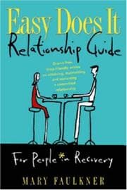 Tapa de Easy Does It Relationship Guide For People in Recovery