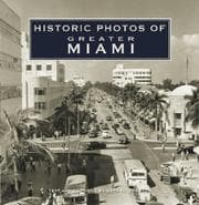 Tapa de Historic Photos of Greater Miami (Historic Photos.)
