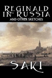 Tapa de Reginald in Russia and Other Sketches