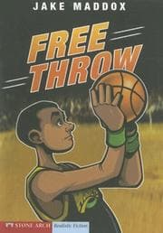 Tapa de Free Throw (Impact Books: a Jake Maddox Sports Story)