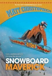 Tapa de Snowboard Maverick (The New Matt Christopher Sports Library)