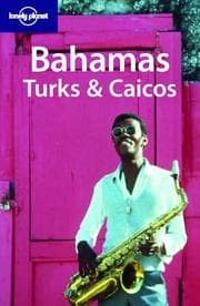Tapa de Lonely Planet Bahamas, Turks & Caicos (Lonely Planet Bahamas, Turks and Caicos)