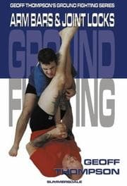 Tapa de Arm Bars and Joint Locks (Ground Fighting)
