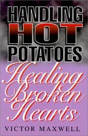 Tapa de Handling Hot Potatoes - Healing Broken Hearts