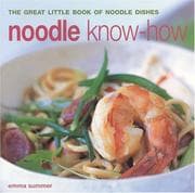 Tapa de Noodle Know-How (Great Little Book of)