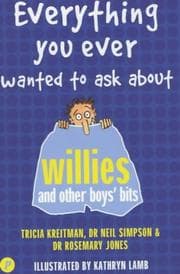 Tapa de Everything You Ever Wanted to Ask About Willies and Other Boys' Bits