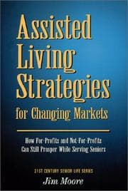 Tapa de Assisted Living Strategies for Changing Markets