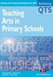 Tapa de Teaching Arts in Primary Schools