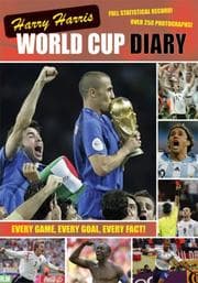 Tapa de Harry Harris World Cup Diary