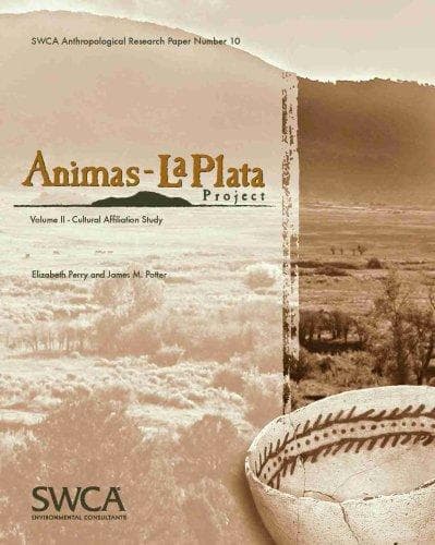 Tapa de Animas-La Plata Project, Volume II
