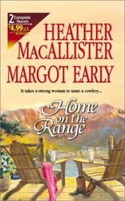 Tapa de Home on the Range (2 Novels in 1)
