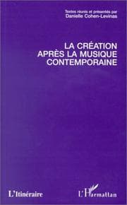 Tapa de La création après la musique contemporaine