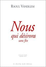 Tapa de Nous qui désirons sans fin