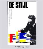 Tapa de De Stijl et l'architecture en France