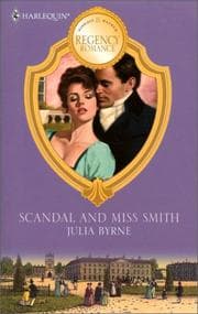 Tapa de Scandal And Miss Smith (Harlequin Marriage & Mayham Regency Romance)